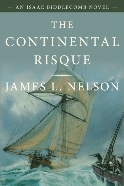 The Continental Risque : An Isaac Biddlecomb Novel, Paperback / softback Book