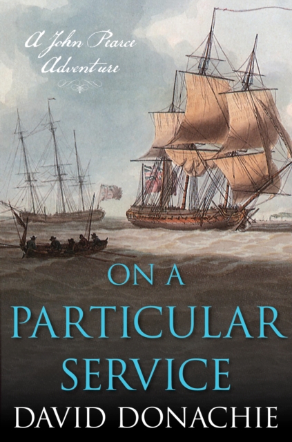 On a Particular Service : A John Pearce Adventure, Paperback / softback Book