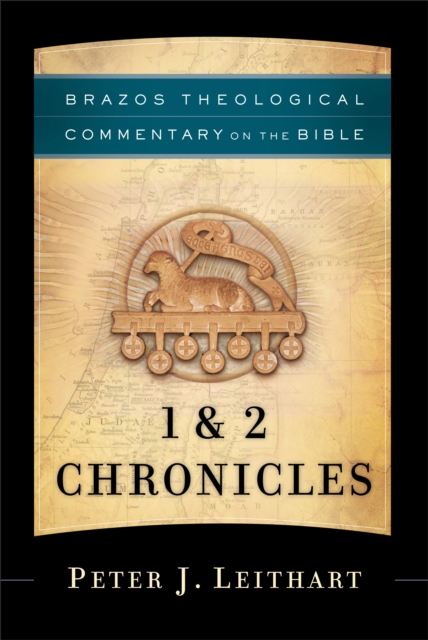 1 & 2 Chronicles (Brazos Theological Commentary on the Bible), EPUB eBook