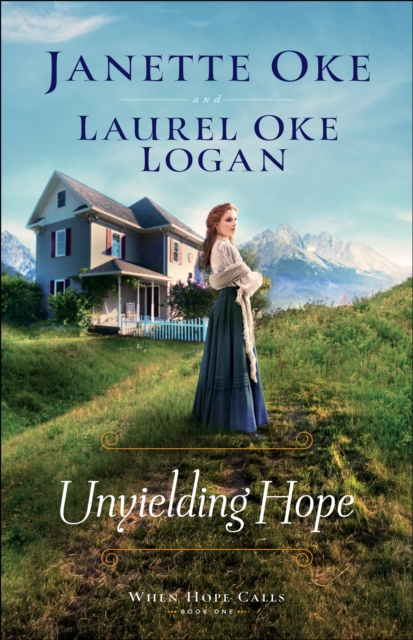 Unyielding Hope (When Hope Calls Book #1), EPUB eBook