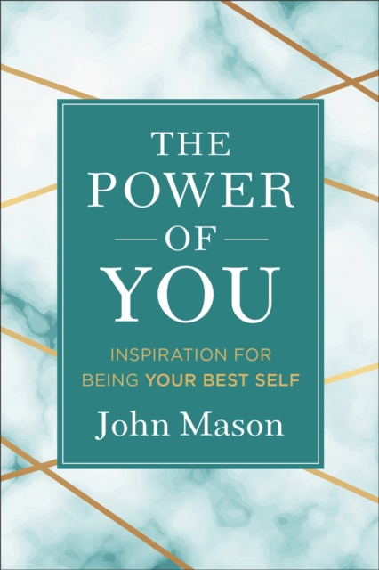 The Power of You : Inspiration for Being Your Best Self, EPUB eBook