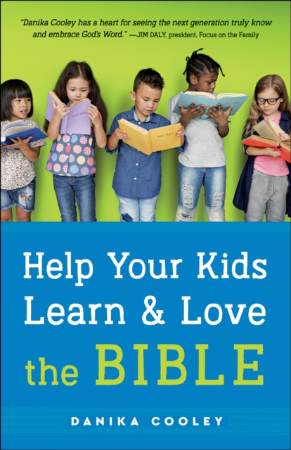 Help Your Kids Learn and Love the Bible, EPUB eBook