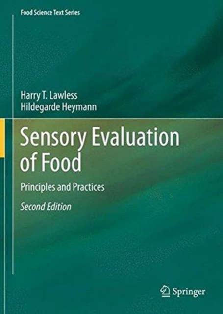 Sensory Evaluation of Food : Principles and Practices, Paperback / softback Book