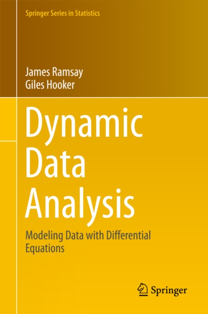 Dynamic Data Analysis : Modeling Data with Differential Equations, EPUB eBook