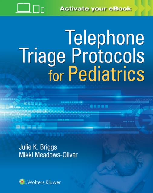 Telephone Triage for Pediatrics, Spiral bound Book