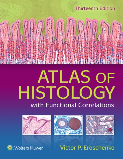 Atlas of Histology with Functional Correlations, EPUB eBook