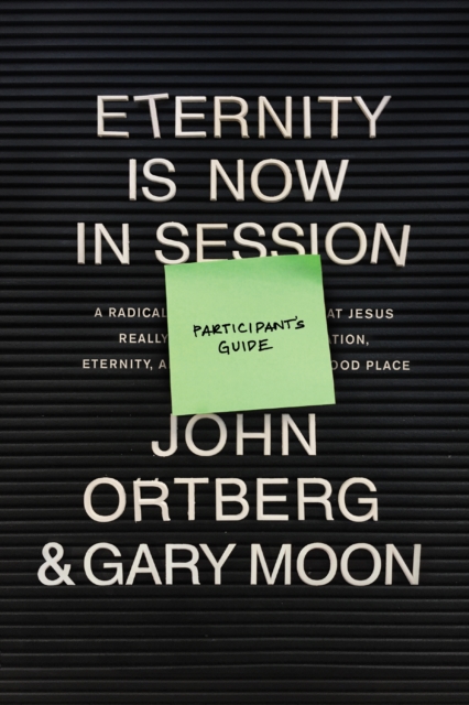 Eternity Is Now in Session Participant's Guide, EPUB eBook