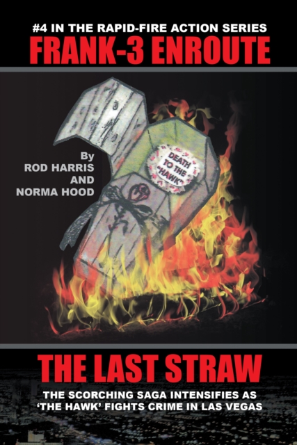 Frank-3 Enroute : The Last Straw, EPUB eBook