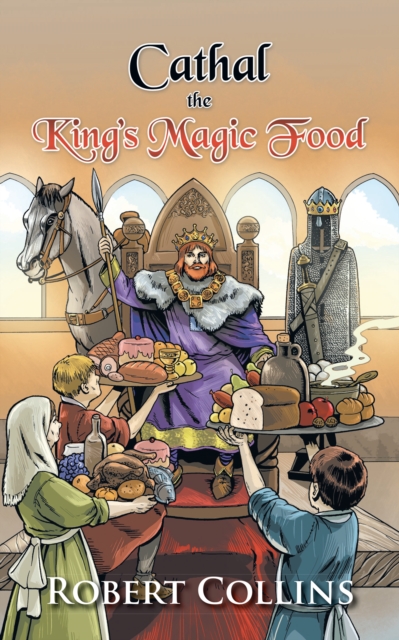 Cathal the King'S Magic Food, EPUB eBook