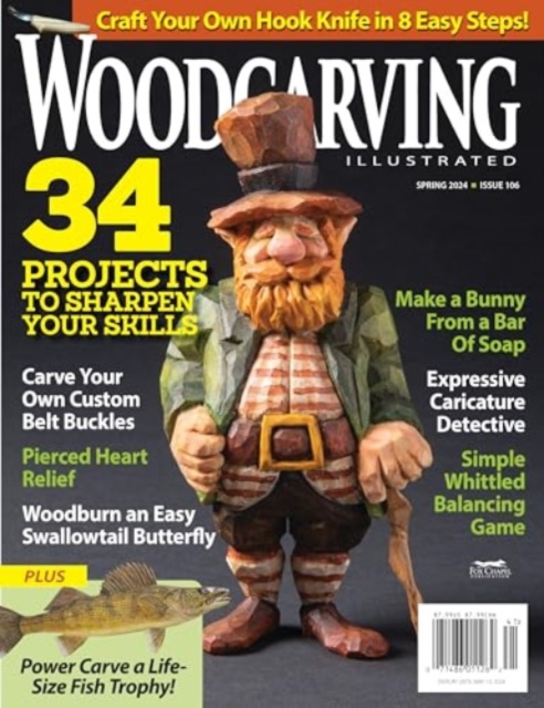Woodcarving Illustrated Issue 106 Spring 24, Paperback / softback Book