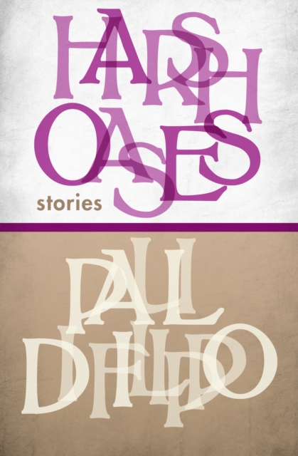 Harsh Oases : Stories, EPUB eBook