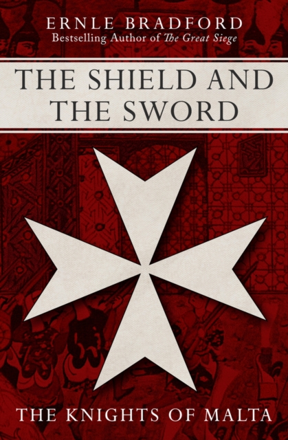 The Shield and the Sword, Paperback / softback Book
