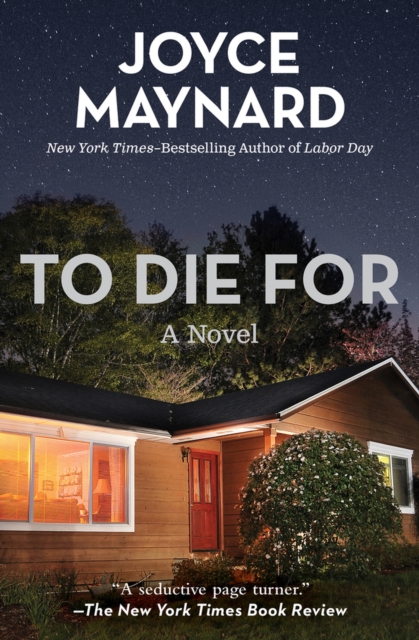 To Die For : A Novel, Paperback / softback Book