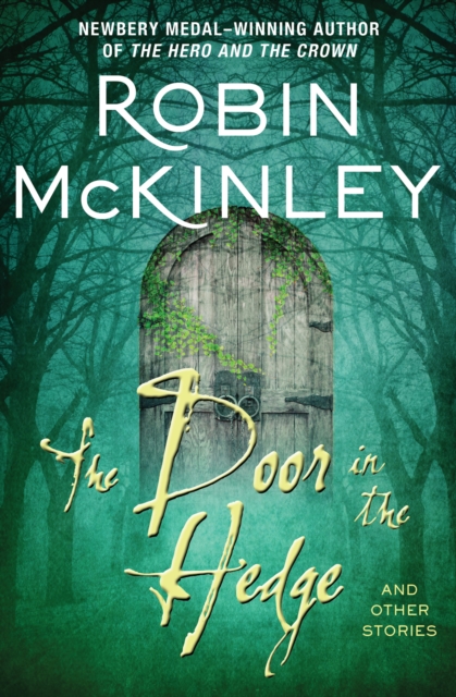 The Door in the Hedge : And Other Stories, EPUB eBook