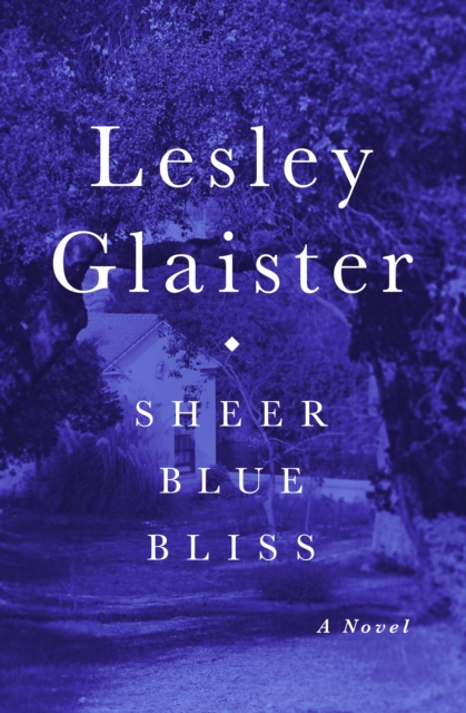 Sheer Blue Bliss : A Novel, EPUB eBook