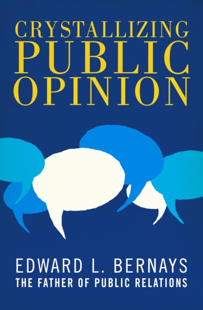 Crystallizing Public Opinion, EPUB eBook