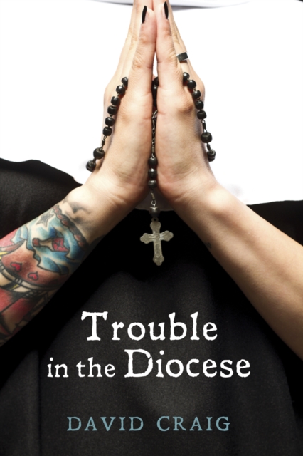 Trouble in the Diocese, EPUB eBook