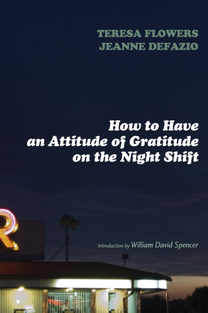 How to Have an Attitude of Gratitude on the Night Shift, EPUB eBook