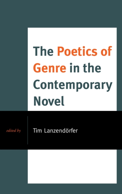 Poetics of Genre in the Contemporary Novel, EPUB eBook