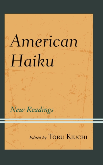 American Haiku : New Readings, EPUB eBook