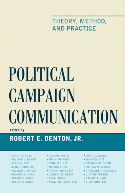 Political Campaign Communication : Theory, Method, and Practice, EPUB eBook
