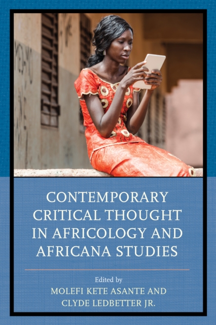 Contemporary Critical Thought in Africology and Africana Studies, Paperback / softback Book
