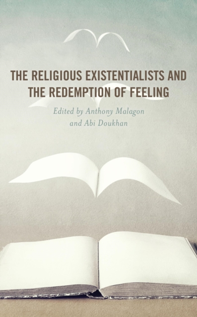 Religious Existentialists and the Redemption of Feeling, EPUB eBook