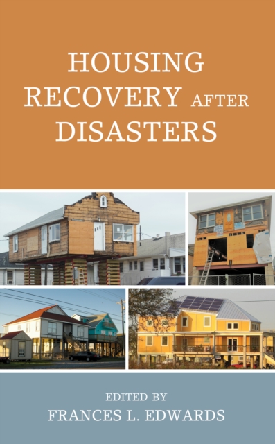 Housing Recovery after Disasters, Hardback Book