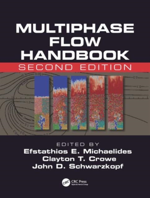 Multiphase Flow Handbook, Hardback Book