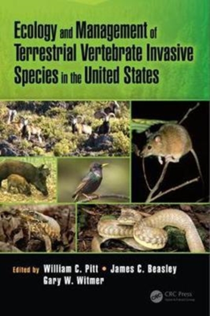 Ecology and Management of Terrestrial Vertebrate Invasive Species in the United States, Hardback Book