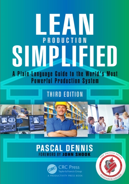 Lean Production Simplified : A Plain-Language Guide to the World's Most Powerful Production System, PDF eBook