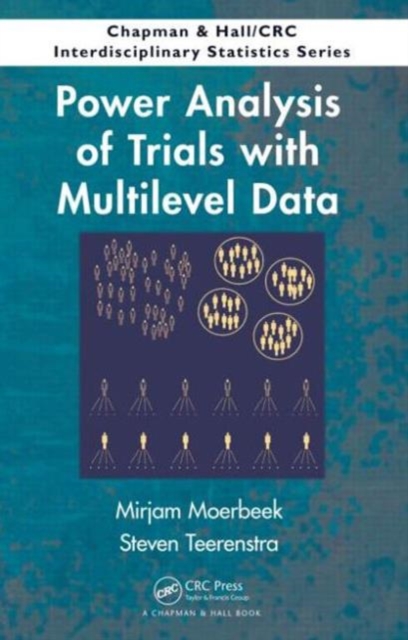 Power Analysis of Trials with Multilevel Data, Hardback Book