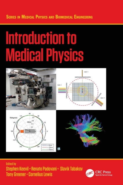 Introduction to Medical Physics, Hardback Book