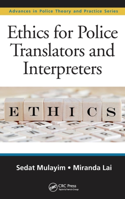 Ethics for Police Translators and Interpreters, Hardback Book