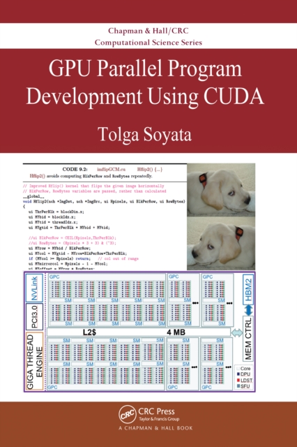 GPU Parallel Program Development Using CUDA, PDF eBook