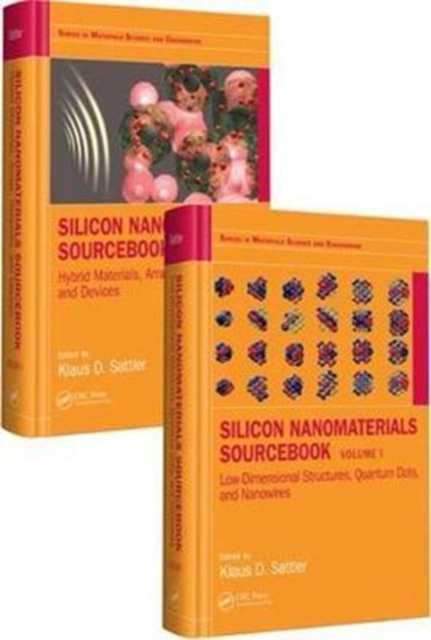 Silicon Nanomaterials Sourcebook, Two-Volume Set, Multiple-component retail product Book