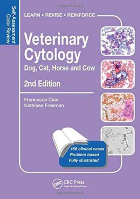 Veterinary Cytology : Dog, Cat, Horse and Cow: Self-Assessment Color Review, Second Edition, Paperback / softback Book