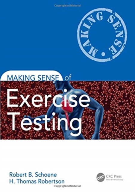 Making Sense of Exercise Testing, Paperback / softback Book
