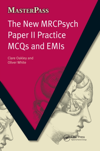 The New MRCPsych Paper II Practice MCQs and EMIs : MCQS and EMIs, PDF eBook