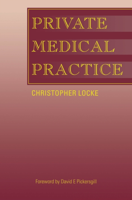 Private Medical Practice, PDF eBook