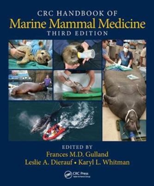 CRC Handbook of Marine Mammal Medicine, Hardback Book
