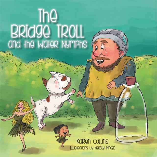 The Bridge Troll and the Water Nymphs, EPUB eBook