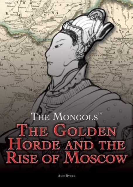 The Golden Horde and the Rise of Moscow, PDF eBook