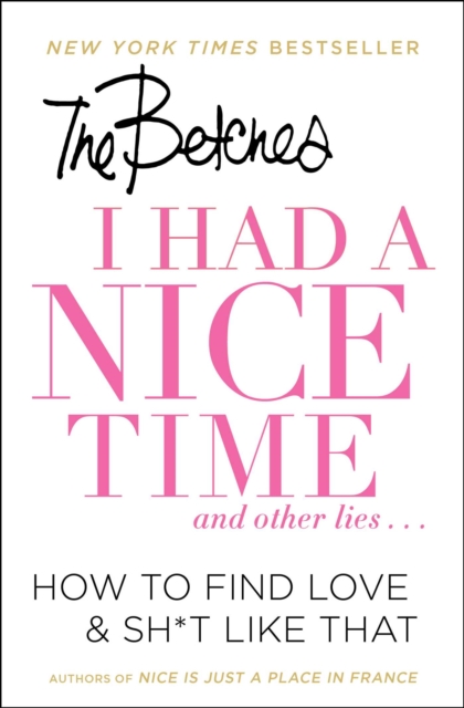I Had a Nice Time... And Other Lies, EPUB eBook