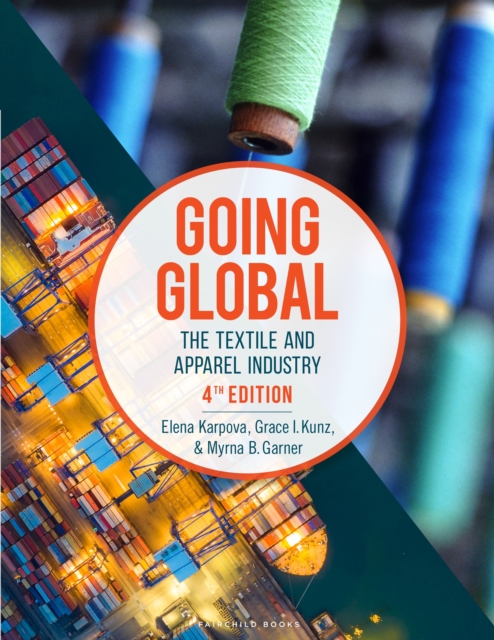 Going Global : The Textile and Apparel Industry - Bundle Book + Studio Access Card, Multiple-component retail product Book