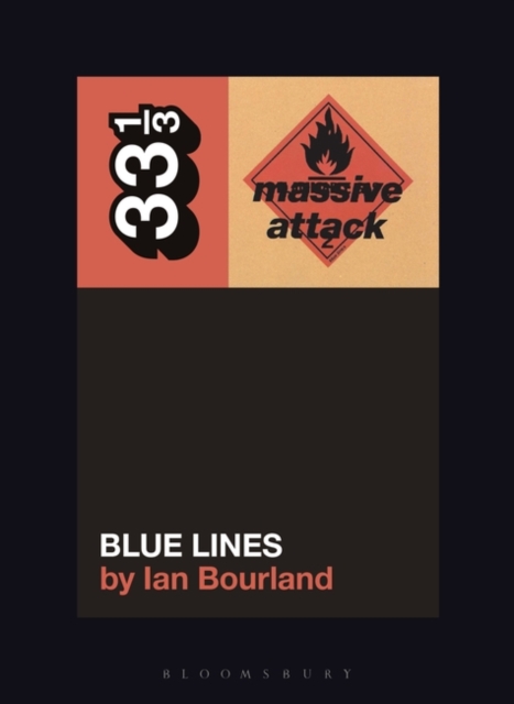 Massive Attack’s Blue Lines, Paperback / softback Book