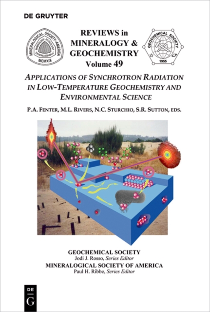 Applications of Synchrotron Radiation in Low-Temperature Geochemistry and Environmental Science, PDF eBook