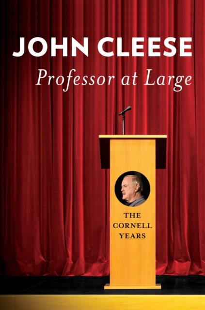 Professor at Large : The Cornell Years, EPUB eBook