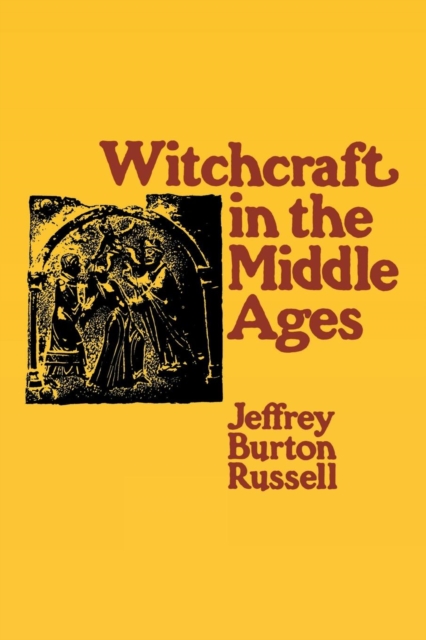 Witchcraft in the Middle Ages, PDF eBook