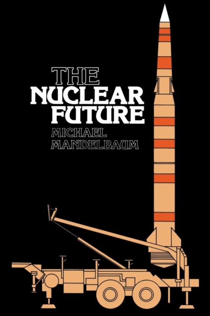 The Nuclear Future, PDF eBook